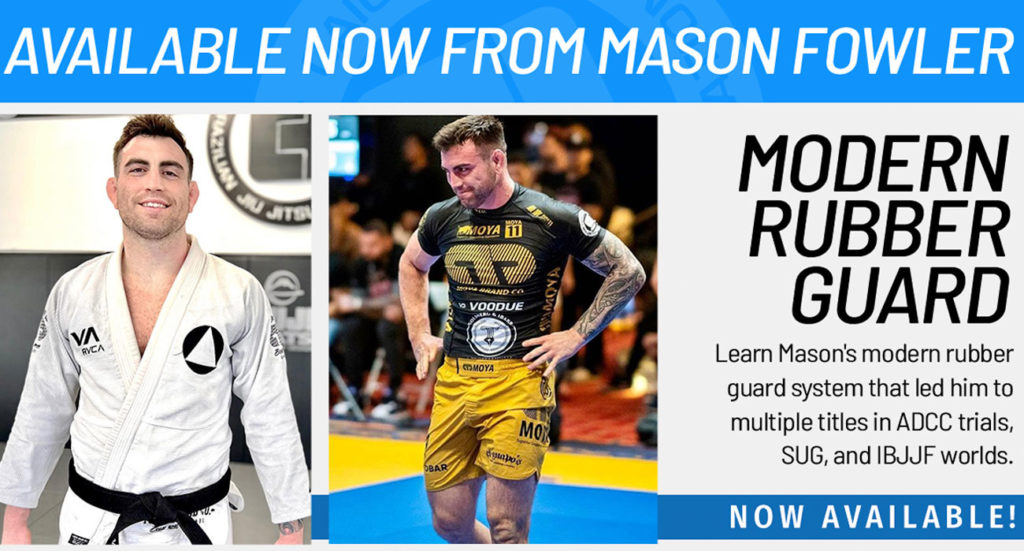 MASON FOWLER, MODERN RUBBER GUARD - Caio Terra Online BJJ